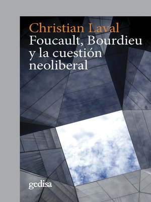 cover image of Foucault, Bourdieu y la cuestión neoliberal